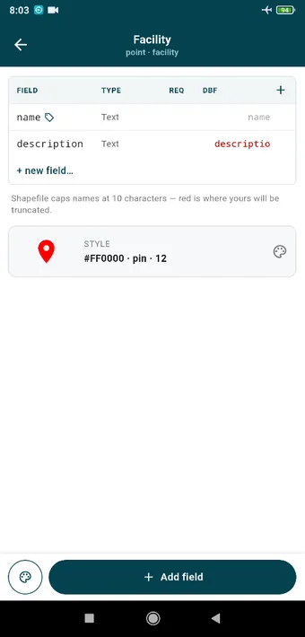 The Facility layer&rsquo;s fields. name and description are reserved and exist on every layer. The DBF column previews the Shapefile name: Shapefile stops at ten characters, and red marks the ones that would be cut short.